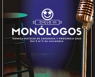 III Ciclo de Monólogos Zaragoza Hoteles